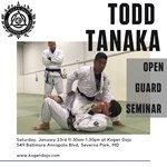 Kogen Dojo Self Defense Academy: Gracie Jiu-Jitsu & Muay Thai Saturday 23 January 2021: Todd Tanaka Adult/Teen Open Guard Seminar