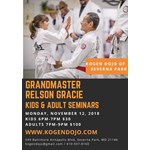 Grandmaster Relson Gracie Kids & Adult Seminar 11.12.18