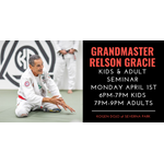 Grandmaster Relson Gracie Kids & Adult Seminar 4.1.19